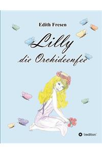 Lilly Die Orchideenfee