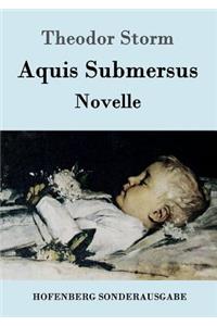 Aquis Submersus