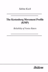 Kestenberg Movement Profile (KMP). Reliability of Novice Raters