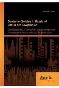 Deutsche Christen in Russland und in der Sowjetunion