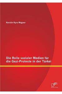 Rolle sozialer Medien für die Gezi-Proteste in der Türkei