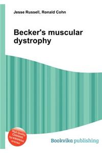 Becker's Muscular Dystrophy