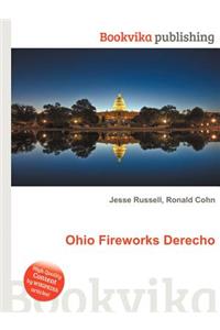 Ohio Fireworks Derecho