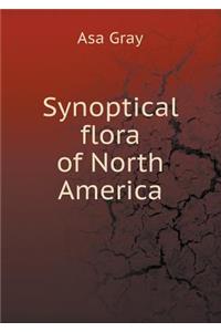 Synoptical Flora of North America