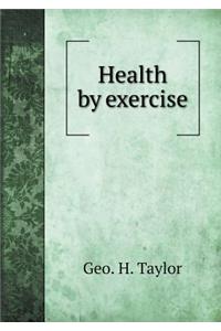 Health by Exercise