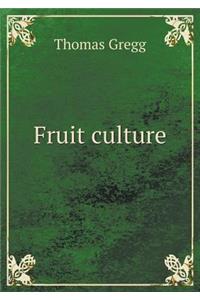 Fruit culture