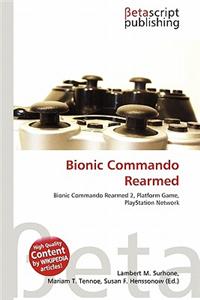 Bionic Commando Rearmed
