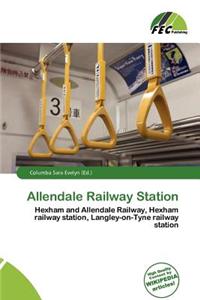 Allendale Railway Station
