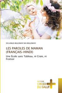 Les Paroles de Maman (Français-Hindi)