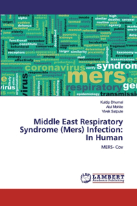 Middle East Respiratory Syndrome (Mers) Infection