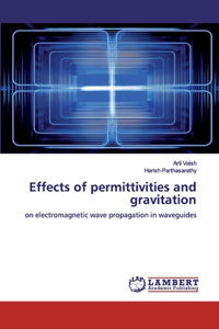 Effects of permittivities and gravitation