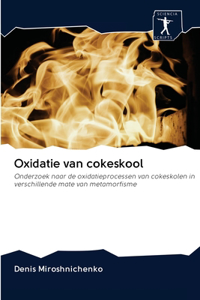 Oxidatie van cokeskool