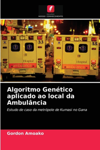 Algoritmo Genético aplicado ao local da Ambulância