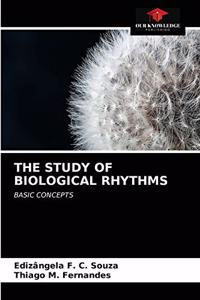 Study of Biological Rhythms