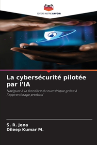 cybersécurité pilotée par l'IA