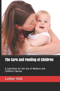 The Care and Feeding of Children
