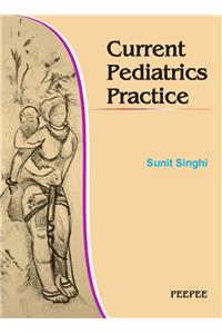 Current Pediatrics Practice Series II