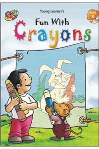 Fun with Crayons (Book4)