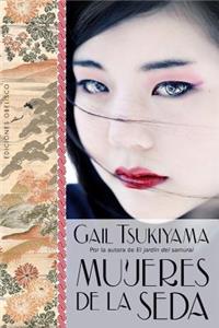 Mujeres de la Seda