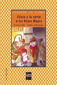 Olivia y la carta a los reyes magos/ Olivia and the Letter to the Three Kings