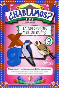 Â¿Hablamos?: La golondrina y el jilguero