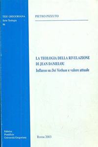 La Teologia Della Rivelazione Di Jean Danielou