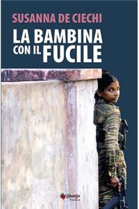 La bambina con il fucile