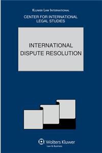 International Dispute Resolution