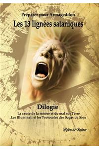 Les 13 lignées sataniques (Dilogie)