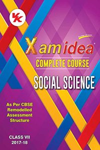 Xam Idea Social Science Class 7 for 2018 Exam