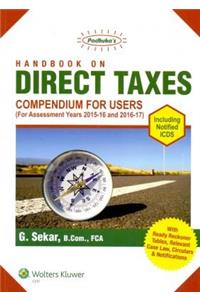 Padhuka's Handbook on Direct Taxes- Compendium for Users 2015- 16