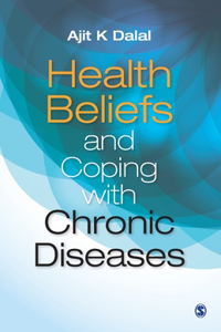 Health Beliefs and Coping with Chronic Diseases