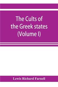 Cults of the Greek states (Volume I)