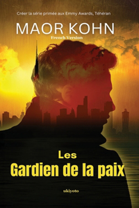 Les Gardien de la paix