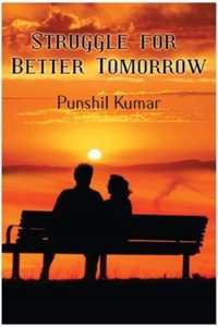Struggle for Better Tomorrow