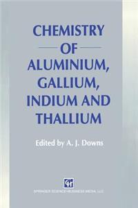 Chemistry of Aluminium, Gallium, Indium and Thallium