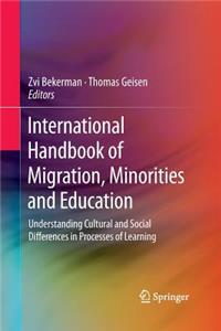 International Handbook of Migration, Minorities and Education