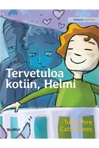 Tervetuloa kotiin, Helmi