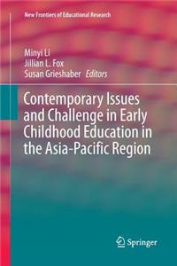 Contemporary Issues and Challenge in Early Childhood Education in the Asia-Pacific Region