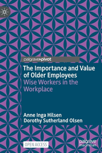 Importance and Value of Older Employees