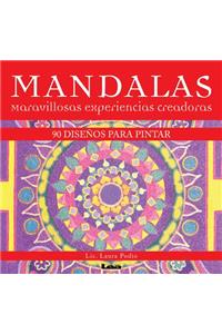 Mandalas - Maravillosas Experiencias Creadoras