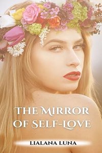 Mirror of Self-Love