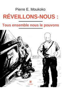 Réveillons-nous