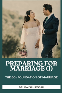 Preparing for marriage I