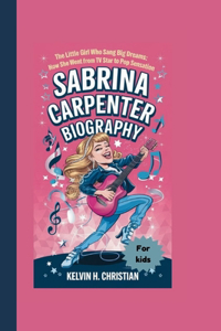 Sabrina Carpenter Biography