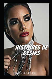 Histoires de Desirs