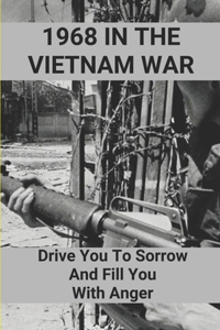 1968 In The Vietnam War