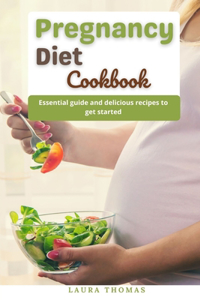 Pregnancy Diet Cookbook