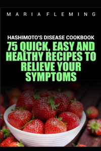 Hashimoto's Disease Cookbook