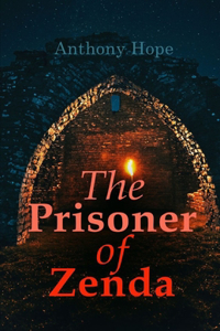 The Prisoner of Zenda Illustrated